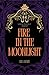 Fire in the Moonlight by Lila Mary