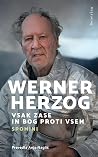 Vsak zase in Bog ...