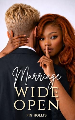 Marriage Wide Open (New York Hearts Book 1)