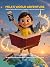Mila's World Adventure by Len B.