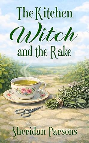 The Kitchen Witch and the Rake: A Regency time slip novelette set in Devon