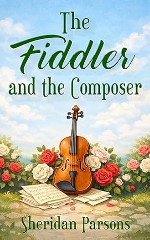 The Fiddler and the Composer: A Regency romance time slip novelette set in Devon (Sidmouth Through Time Book 3)