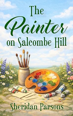 The Painter on Salcombe Hill: A short Regency time travel romance set in Devon