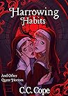 Harrowing Habits:...