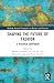 Shaping the Future of Fashion: A Research Companion (Routledge Research Companions in Business and Economics)