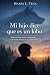 MI hijo dice que es un Lobo...
