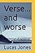 Verse... and worse: A colle...