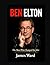 BEN ELTON: The Man Who Chan...