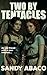 Two by Tentacles: Dominatri...