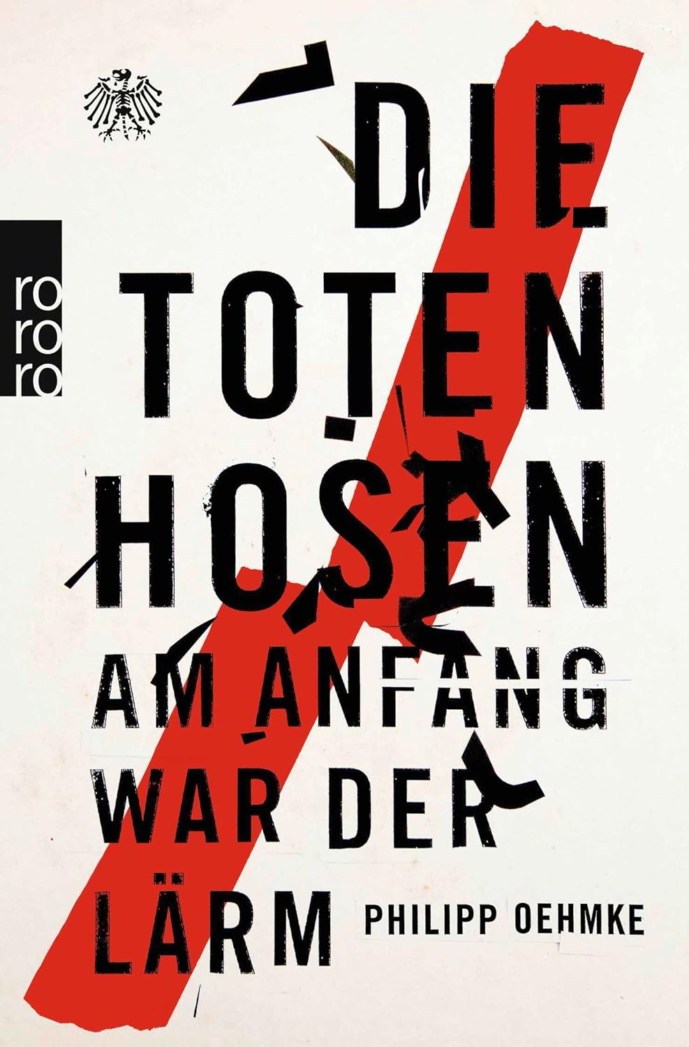 Die Toten Hosen - Am Anfang war der Lärm