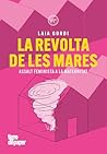 La revolta de les...