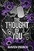 The Thought of You: A Dark French Mafia Romance (English Edition)
