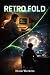 Retro Fold: Hard Science Fi...