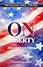 On Liberty 250th Anniversar...