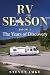 RV Season: Book One: The Ye...
