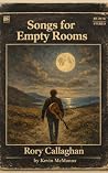 Songs for Empty R...