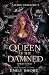 Queen of the Damned: Part One (Savage Stalkers)