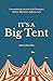 It's a Big Tent: Contemplat...