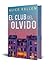 El Club del Olvido (edición especial)