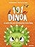 101 dinoa ja kaikki mitä ol...