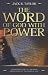 The Word of God with Power:...