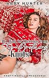 All I Want for Christmas Is My Step-Brothers' Knots by Abby  Hunter