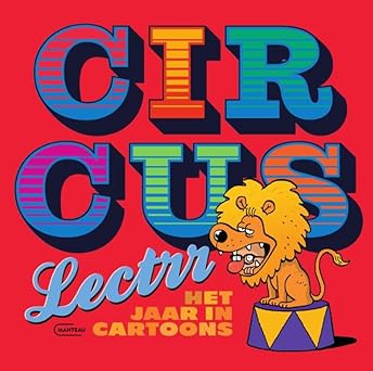 Circus Lectrr: Het jaar in cartoons (Paperback)