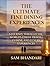 The Ultimate Fine Dining Experiences by Sam Bhandari The Ultimate Fine Dining Experiences by Sam Bhandari