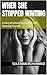 When She Stopped Waiting: A Story of Letting Go, Healing, and Choosing Yourself