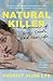 Natural Killer: A Memoir of Love, Death, and New Life