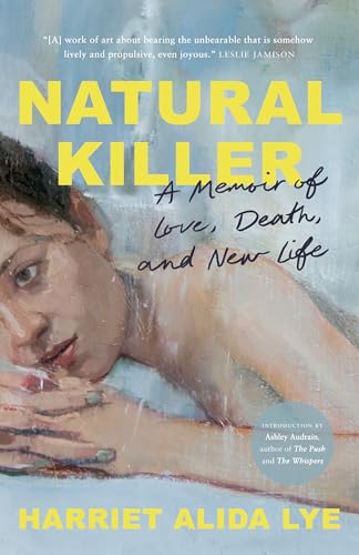 Natural Killer: A Memoir of Love, Death, and New Life (Paperback)