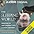 The Sleeping World: Soaking...