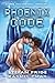 Phoenix Code: New Beginnings Prequel. M/M Sci-Fi Fantasy (New Beginnings M/M Sci-Fi Fantasy Universe)