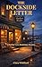 The Dockside Letter (Harbor Cove Bookstore Mysteries, #1)