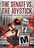 Senate vs. The Joystick by Mark Higgins