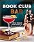 Book Club Bar: Literary-Ins...