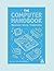 The Computer Handbook by Jon Eric Pienkowski