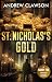 St. Nicholas's Gold: A Harry Fox Origin Story (Harry Fox Origin Stories Book 3)