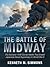 The Battle of Midway by Kenneth M. Simmons