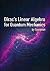 Dirac's Linear Algebra for ...
