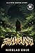Swampland: A Short LitRPG G...