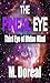 The Pineal Eye by M. Doreal