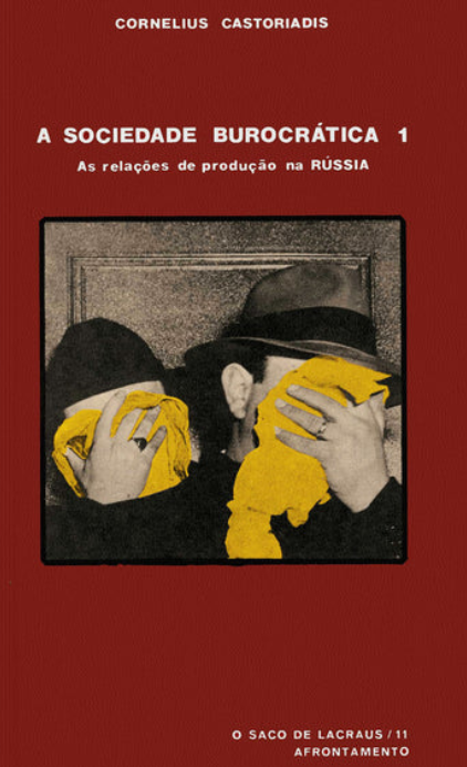 A Sociedade Burocrática 1: As relações de produção na Rússia (Paperback)