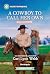A Cowboy to Call Her Own by Cari Lynn Webb A Cowboy to Call Her Own by Cari Lynn Webb