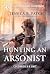 Hunting an Arsonist (Colorado K-9 Unit #6)