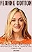 FEARNE COTTON: Becoming Fea...