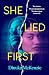She Lied First by Dinuka McKenzie