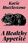A Healthy Appetite