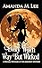 Every Witch Way But Wicked by Amanda M. Lee Every Witch Way But Wicked by Amanda M. Lee