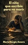 El niño que escri...